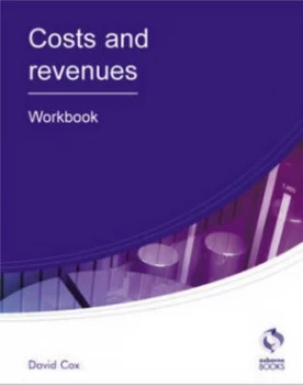 Image of Costs and Revenues. Workbook by David Cox Paperback