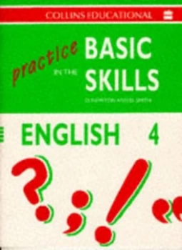 Image of Practice in the Basic Skills English by Derek Newton and David Smith Paperback