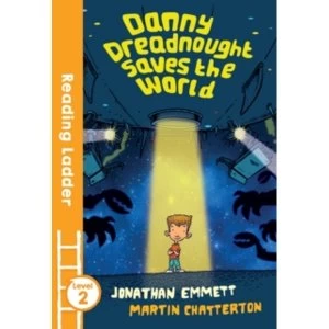 Image of Danny Dreadnought Saves the World
