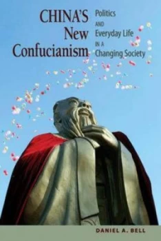 Image of Chinas New Confucianism by Daniel Bell Book