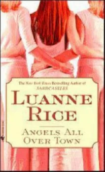 Image of Angels All Over Town by Luanne Rice Paperback