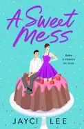 Image of sweet mess