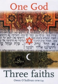 Image of One God Three Faiths by Owen Osullivan Paperback