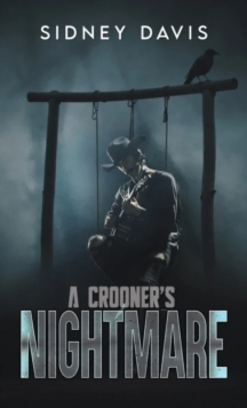 Image of A Crooner's Nightmare. Paperback. By Sidney Davis Books