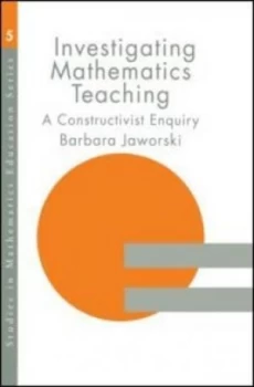 Image of Investigating mathematics teaching by Barbara Jaworski