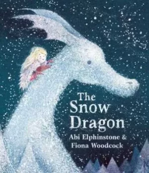 Image of The snow dragon by Abi Elphinstone