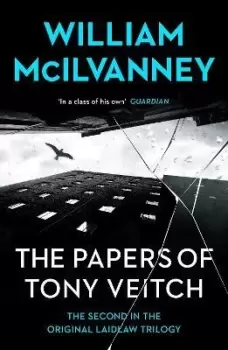 Image of The Papers of Tony Veitch by William McIlvanney