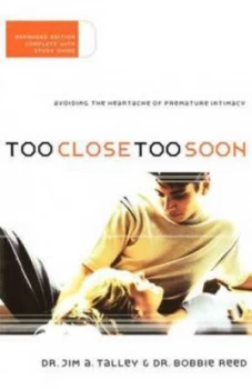 Image of Too Close Too Soon by Jim Talley Paperback