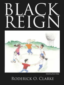 Image of Black Reign by Roderick O Clarke Paperback