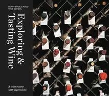 Image of exploring and tasting wine a wine course with digressions
