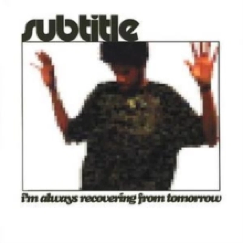 Image of I'm Always Recovering from Tomorrow CD / Album