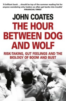 Image of The Hour between Dog and Wolf by John Coates Paperback