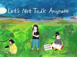 Image of lets not talk anymore