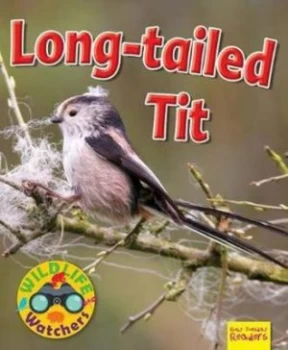Image of Wildlife Watchers Long-Tailed Tit 2017 by Ruth Owen Paperback
