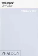 image of wallpaper city guide vancouver