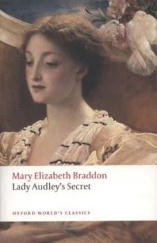 Image of Lady Audleys Secret by M. E Braddon and David Skilton Book