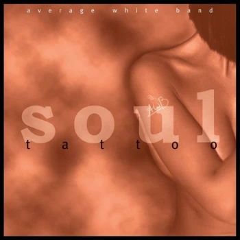 Image of Average White Band - Soul Tattoo Clear Vinyl