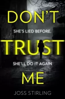Image of Dont trust me by Joss Stirling