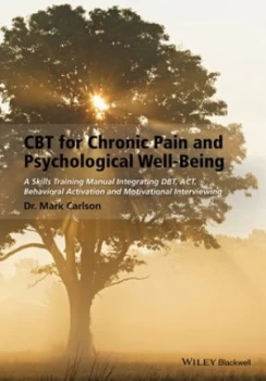 Image of Cbt for Chronic Pain and Psychological Well-Being by Mark Carlson Paperback