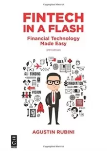 Image of Fintech in a Flash : Financial Technology Made Easy