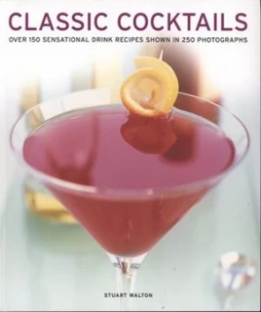 Image of Classic Cocktails by Stuart Walton Book