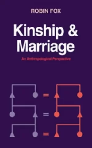 Image of Kinship and marriage by Robin Fox