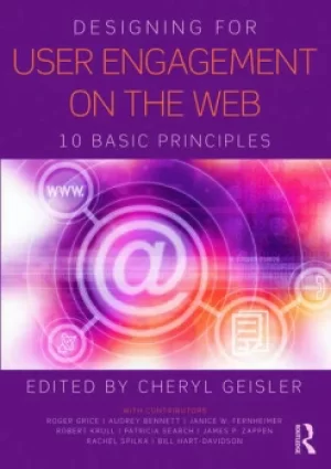 Image of Designing for User Engagement on the Web10 Basic Principles