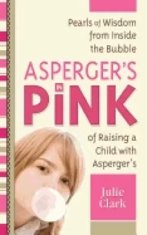 Image of aspergers in pink pearls of wisdom from inside the bubble of raising a chil