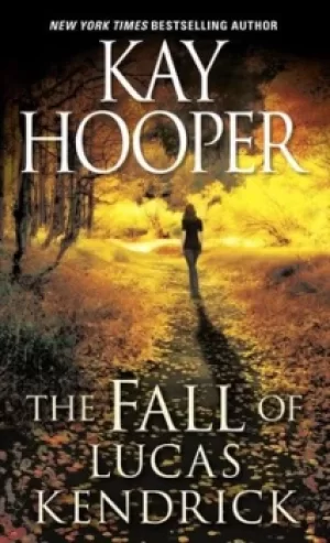 Image of The Fall of Lucas Kendrick by Kay Hooper