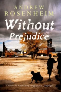 Image of Without Prejudice by Andrew Rosenheim Paperback