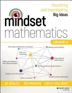 Image of mindset mathematics visualizing and investigating big ideas grade 4