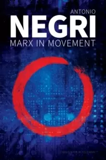 Image of Marx in Movement : Operaismo in Context