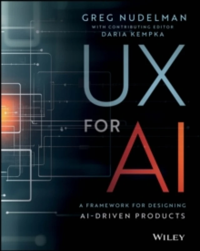Image of UX for AI : A Framework for Designing AI-Driven Products Paperback / softback