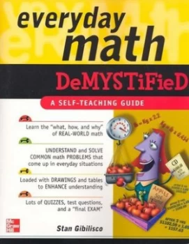 Image of Everyday Math Demystified by Stan Gibilisco Paperback