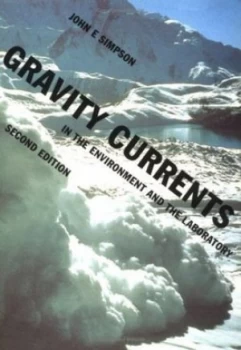 Image of Gravity Currents by John E. Simpson Paperback