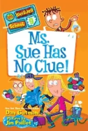 Image of my weirder school 9 ms sue has no clue