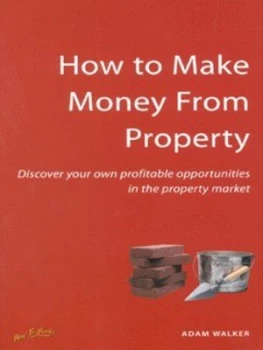 Image of How to Make Money from Property by Adam Walker Paperback