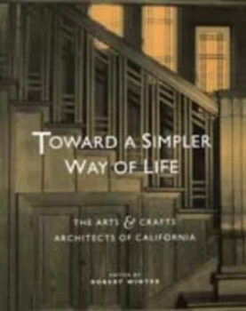 Image of Toward a Simpler Way of Life by Robert Winter Hardback