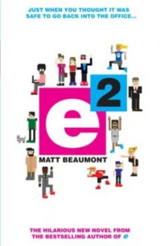 Image of E2 by Matt Beaumont Paperback