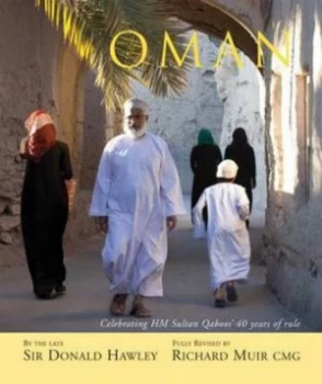 Image of Oman by Sir Donald Edited by Richard Muir Hawley Book
