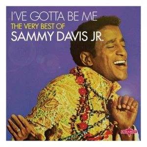 image of Ive Gotta Be Me The Very Best of Sammy Davis Jr by Sammy Davis Jr. CD Album