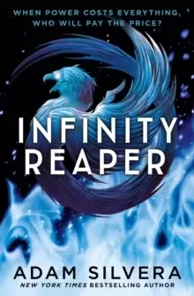 Image of Infinity Reaper : The much-loved hit from the author of No. 1 bestselling blockbuster THEY BOTH DIE AT THE END!