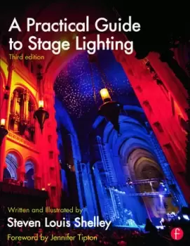 Image of A Practical Guide to Stage Lighting