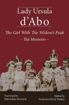 Image of The Girl with the Widows Peak by Lady Ursula Dabo Hardback