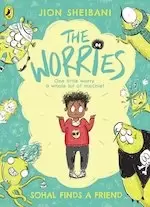 Image of The Worries: Sohal Finds a Friend