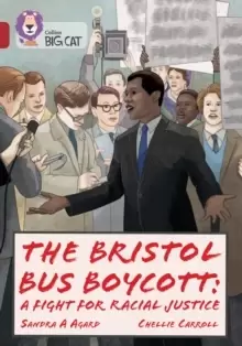 Image of The Bristol Bus Boycott: A fight for racial justice : Band 14/Ruby