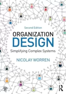 Image of Organization Design : Simplifying complex systems
