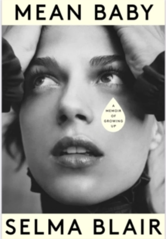 Image of Mean Baby. Hardback. By Selma Blair Books