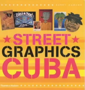 Image of Street graphics Cuba by Barry Dawson