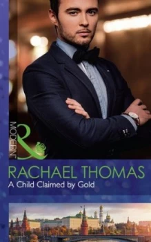 Image of A Child Claimed by Gold by Rachael Thomas Paperback